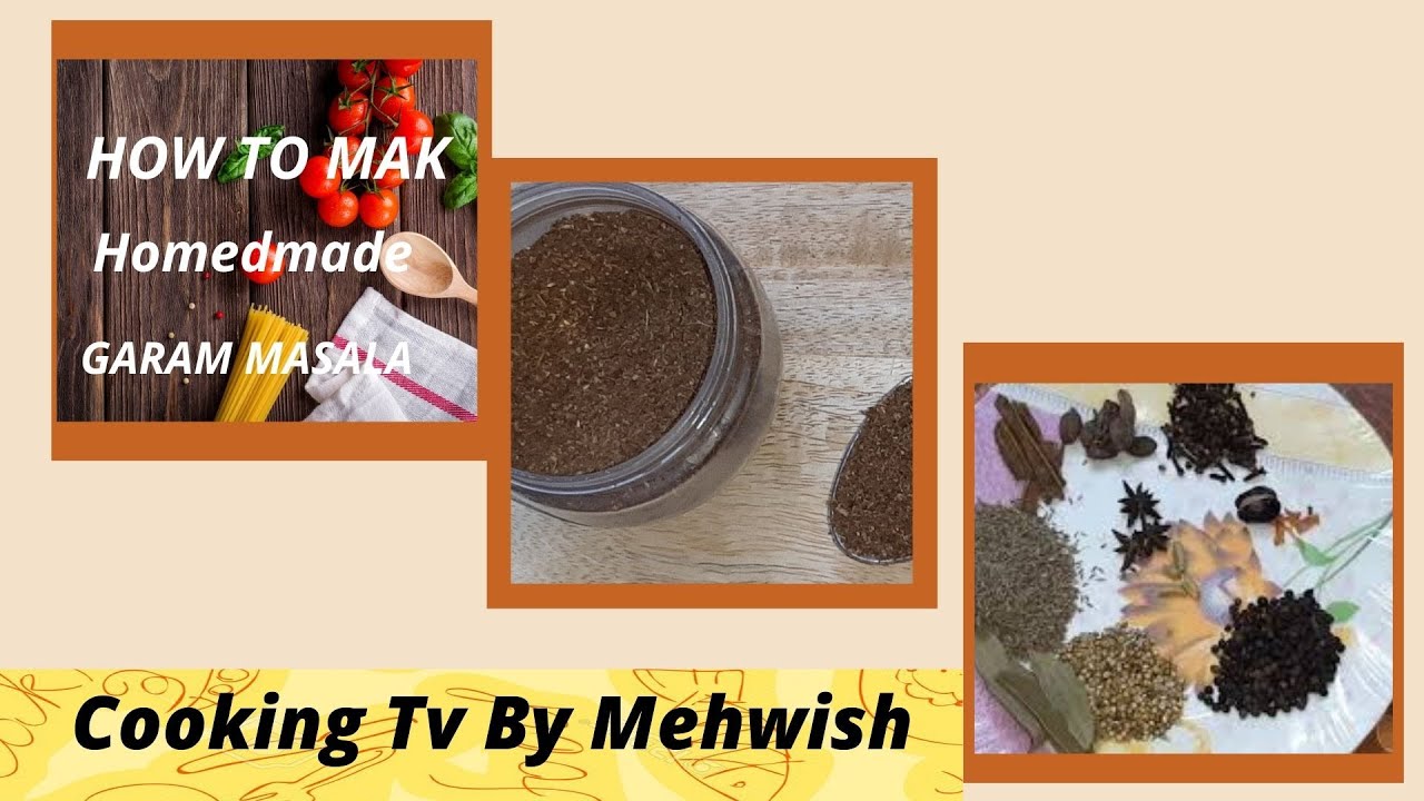 Homemade Garam Masala Recipe Cooking Tv By Mehwish ! How to make commercial Garam Masala Urdu