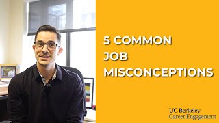 5 Common Job MISCONCEPTIONS