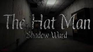 The Hat Man: Shadow Ward