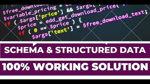 How To Fix Schema & Structured Data Errors For WordPress Site