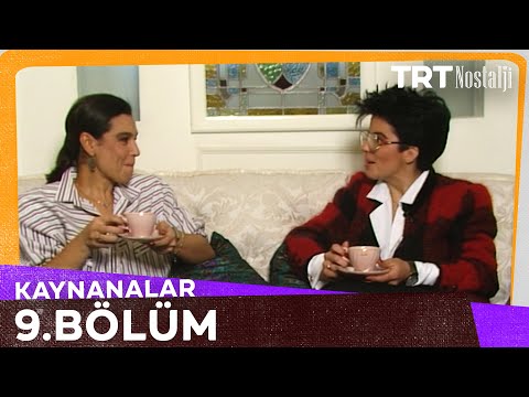 Kaynanalar 9. Bölüm (1987) @NostaljiTRT
