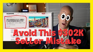 Why Home Sellers Are Losing $302,000!