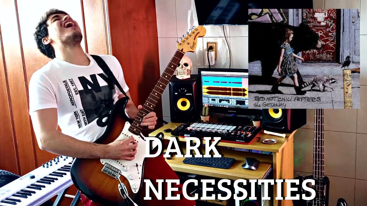 DARK NECESSITIES Red Hot Chili Peppers GUITAR Cover by ALEX DÍAZ