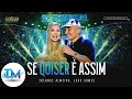 Solange Almeida - João Gomes - Se Quiser é Assim - TOP MUSIC OFICIAL