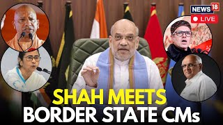 LIVE Operation Sindoor: Amit Shah Chairs Emergency Meet With Border-State CMs | J&amp;K | UP |  Pakistan