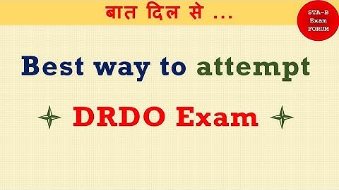Best way to attempt DRDO CEPTAM exam