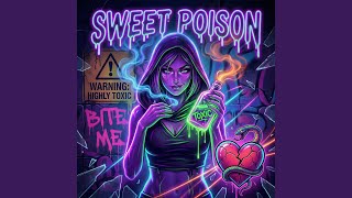 Sweet Poison