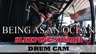 Connor Denis | Being As An Ocean | Sleeping Sicarii (Drum Cam) LIVE!