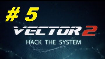 Vector 2 Gameplay Walkthrough Part 5