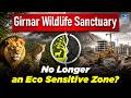 Girnar Wildlife Sanctuary ESZ Controversy Explained | Conservation vs Religious | UPSC | NEXT IAS