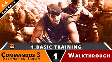 Commandos 3 Gameplay | 1.Basic Training