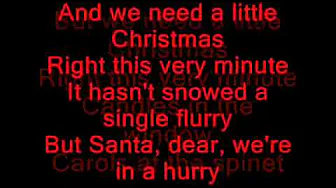 Glee Cast - We Need a Little Christmas Lyrics on screen Glee Cast - We Need a Little Christmas Lyrics on screen