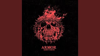 Download Lagu Armor (feat. Sha'Ki) Download Lagu Armor (feat. Sha'Ki)