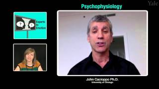 Experts in Emotion 7.1 -- John Cacioppo on Psychophysiology