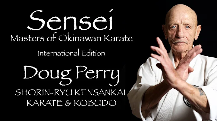 Sensei: Masters of Okinawan Karate - International...