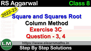 Square and Square Root | Class 8 Chapter 3 Exercise 3C Question 3 - 4 | RS Aggarwal | Learn Maths