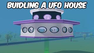 BUILDING A UFO HOUSE IN BLOXBURG