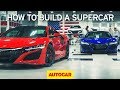 How to build a supercar | Honda NSX factory tour | Autocar