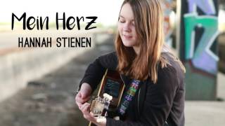 Miniatura de vídeo de "Mein Herz - Hannah Stienen"