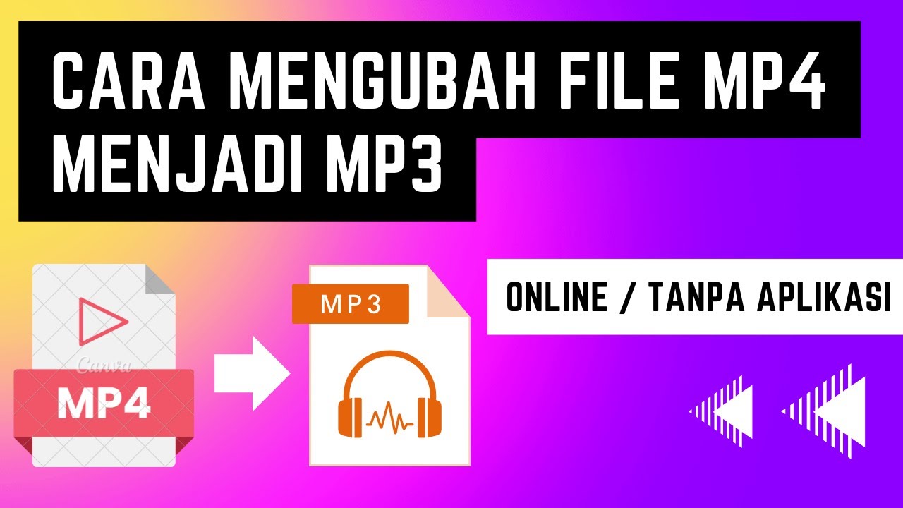 Cara Mengubah File MP4 Menjadi MP3 Sangat Mudah! Mp4 To Mp3 Online