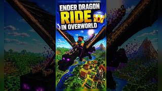 Ender Dragon Ride in Minecraft Overworld!! 😱 #minecraft #shorts