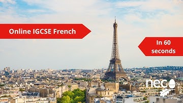 Online IGCSE French explained in 60 seconds