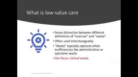 Michael Budros on “What is low-value care and why should we care about it?” | Low-Value Care Webinar