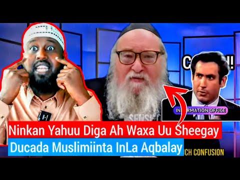 Wadaad Wayn Yuhuudi Oo Sheegay Musliinta Inaan Laga Guleysan Karin Natanyau Oo Yar