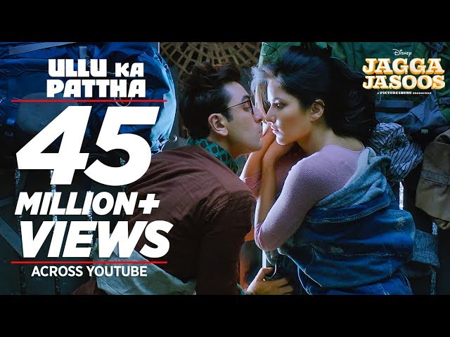 Ullu Ka Pattha Video Song | Jagga Jasoos | Ranbir Katrina | Pritam Amitabh B Arijit Singh class=