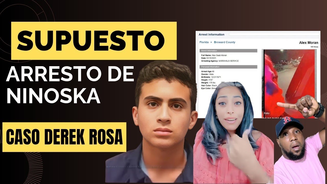 NINOSKA ES ARRESTADA ,CASO DEREK ROSA E IRINA GARCIA ,AMIGOS DE FRANK ...
