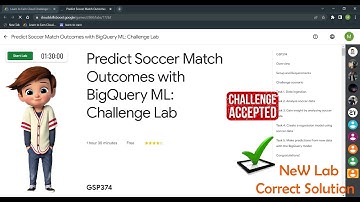 Predict Soccer Match Outcomes with BigQuery ML: Challenge Lab | GSP374 | Solution | Correct Solution