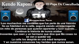 Kendo Kaponi - El Papa De Cosculluela (Letra)