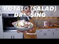 This 1940s Potato Salad Dressing Is Shockingly Good!