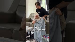 Life lepas kahwin