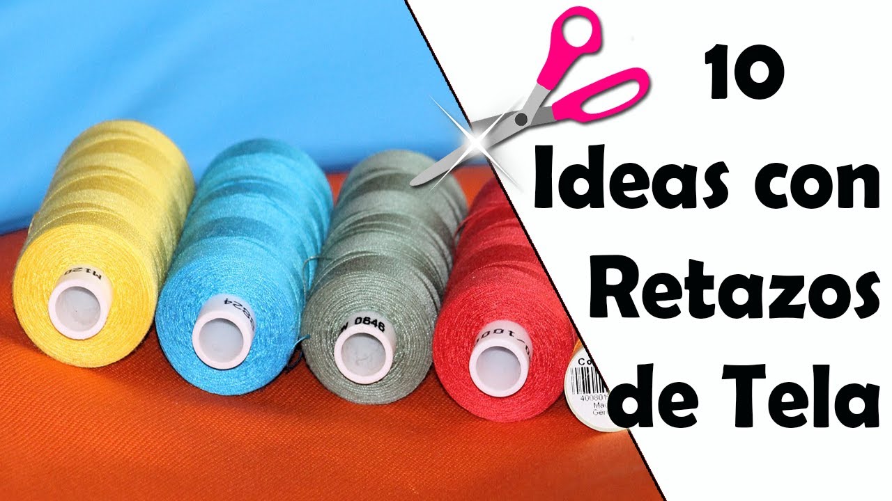 10 Ideas ÚTILES con Retazos de Tela || Manualidades Recicladas || Ecobrisa  - YouTube