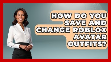 How Do You Save And Change Roblox Avatar Outfits? - Open World Tycoons