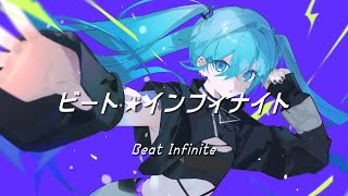 Beat Infinite