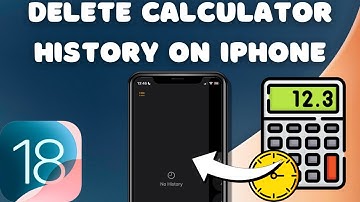 How To Delete Calculator History On iPhone [iOS 18]