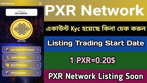 PXR Network Kyc Check And Listing Offer 2023।PXR Network Mining 2023।PXR Network Update News, Stb