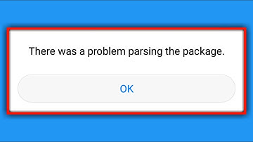 "There was a problem parsing the package" Solution