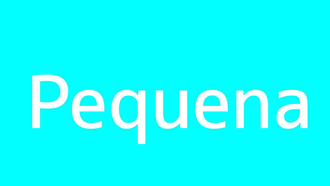 How To Say Little In Spanish YouTube