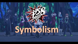 Symbolism in Persona 5 Strikers