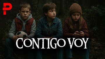 Contigo Voy | Película Cristiana