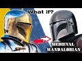 Medieval Mandalorian Helmet - What if ?