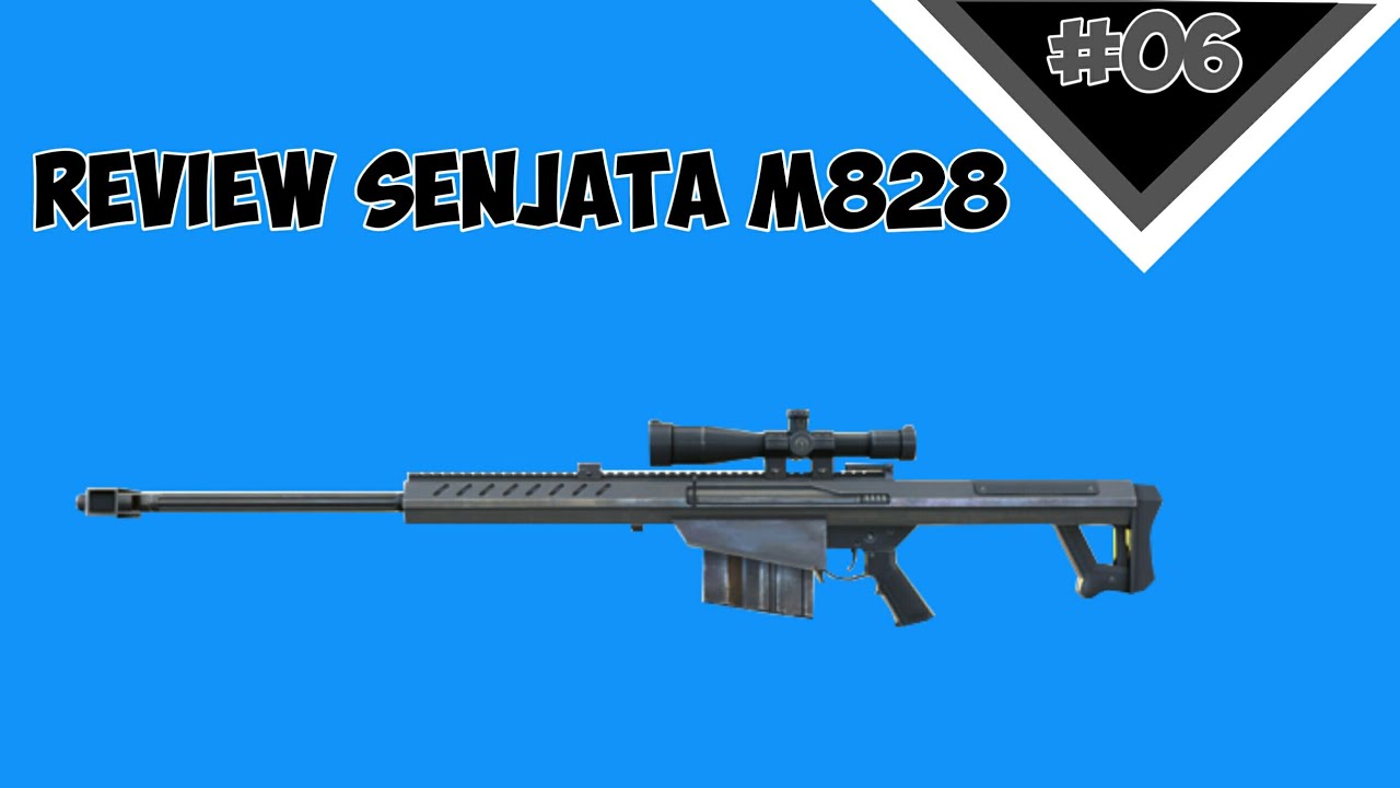 Mereview senjata sniper m828 FREE FIRE BATTLEGROUND 