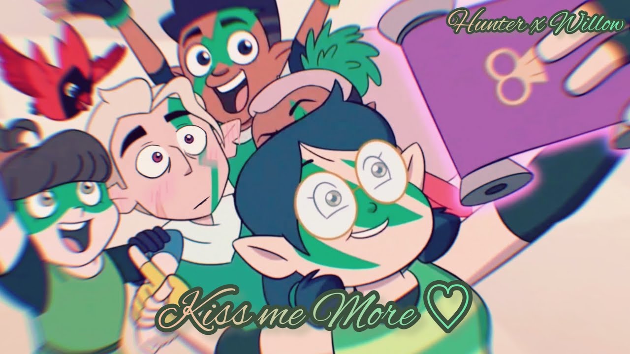 Huntlow || Willow x Hunter || Kiss Me More Edit || Owl House Season 2B ...