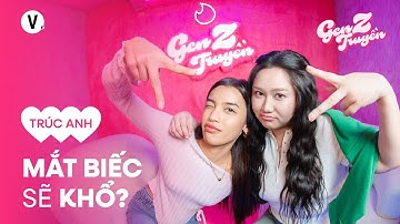 Yêu bản thân và tích cực độc hại? - Trúc Anh | Gen Z Truyền SS4 EP8