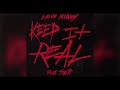 Kevo Muney - Keep It Real (feat. Sett)