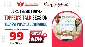 🎯 TOPPER’S TALK | Tejasvi Prasad Deshpande | AIR 99 | UPSC CSE 2024 🎯INSIGHTS IAS
