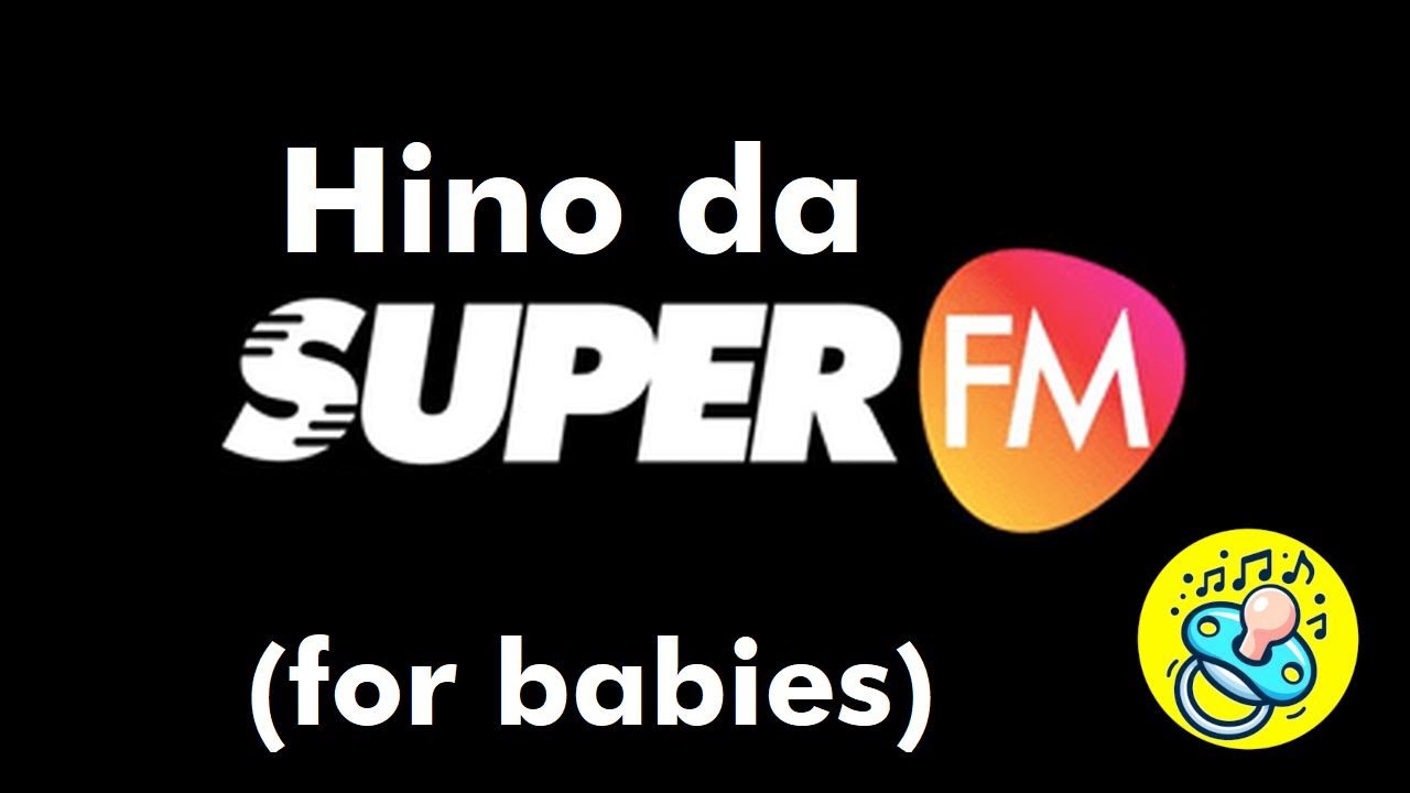 Lullaby version | Hino da SuperFM (lullaby version)